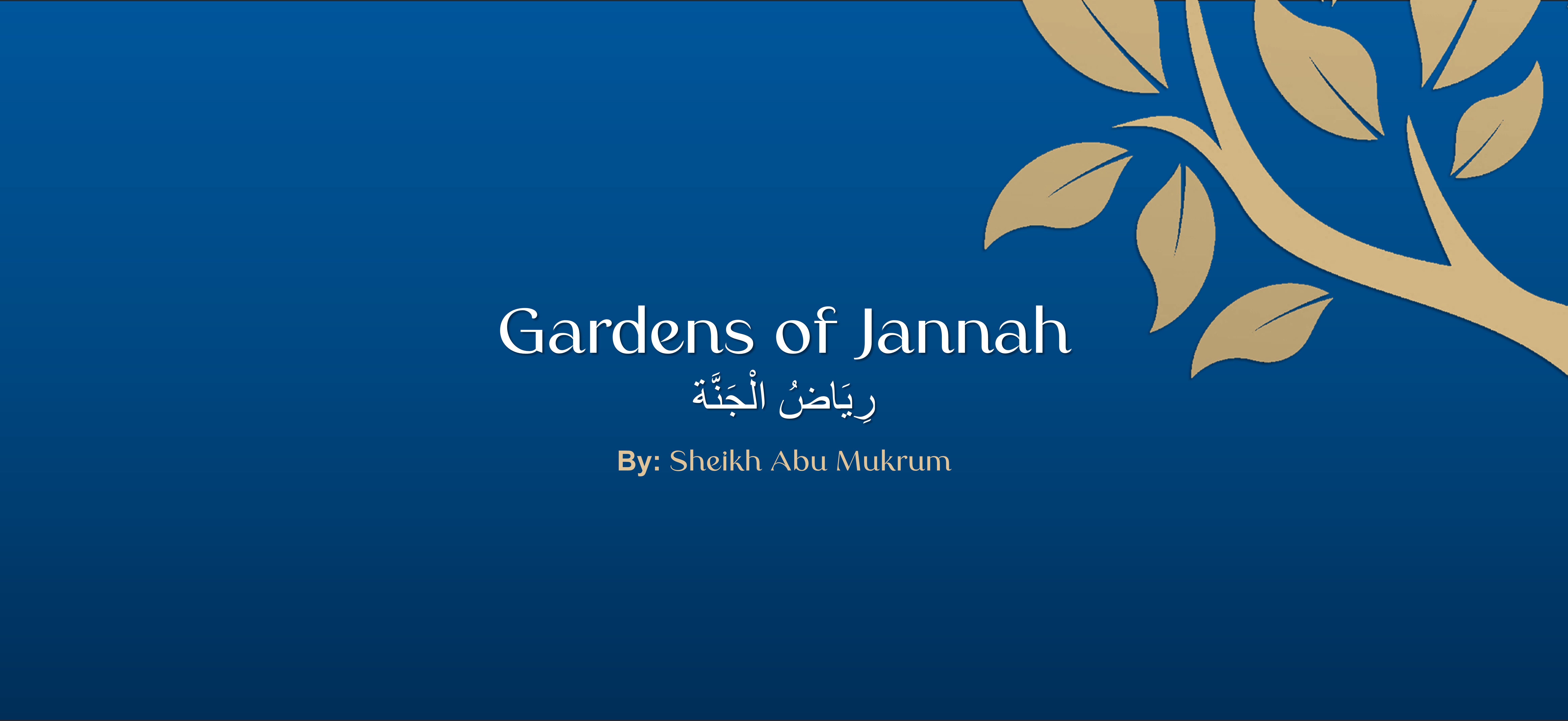 Gardens Of Jannah: Ramadan (1445) Guided Workshops